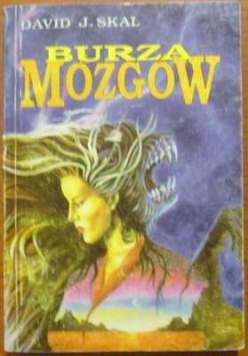 Okładka: David J. Skal - Burza mózgów