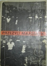 Okładka: Czesław Rajca - Przeżyli Majdanek.