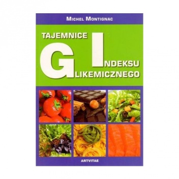 Okładka: Michel Montignac - Tajemnice indeksu glikemicznego
