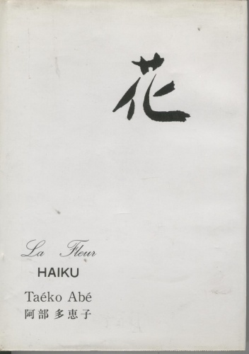 Okładka: Taeko Abe - 花. La fleur: Haiku