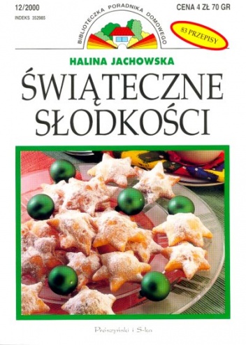 Okładka: Halina Jachowska - Świąteczne słodkości