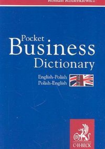 Okładka: Roman Kozierkiewicz - Roman Kozierkiewicz. Pocket Business Dictionary English-Polish Polish-English.