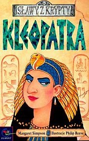 Okładka: Margaret Simpson - Sławy z krypty: Kleopatra