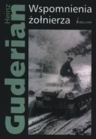 Okładka: Heinz Wilhelm Guderian - Wspomnienia żołnierza