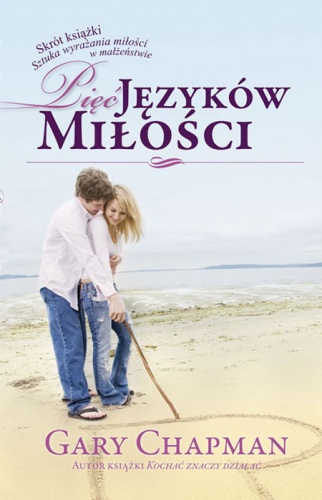 Okładka: Gary Chapman - Pięć języków miłości