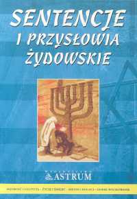 Okładka: Jadwiga Czernikow - Sentencje i przysłowia żydowskie