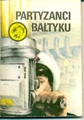 Okładka: Stanisław Kierzkowski - Partyzanci Bałtyku