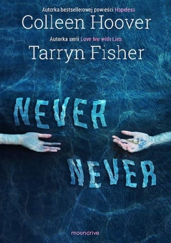 Okładka: Colleen Hoover - Never Never