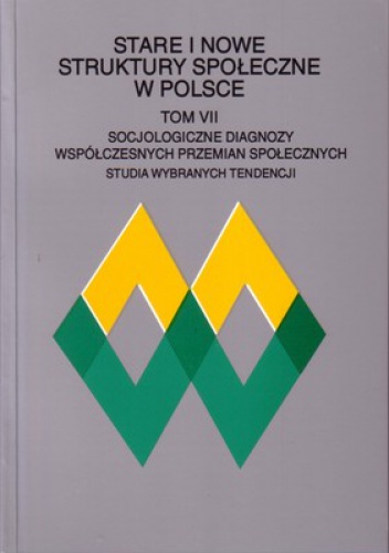 Okładka: J. Styka - Stare i nowe struktury społeczne w Polsce t.7