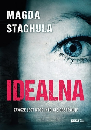 Okładka: Magda Stachula - Idealna