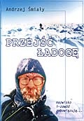 Okładka: Andrzej Śmiały - Przejść Ładogę
