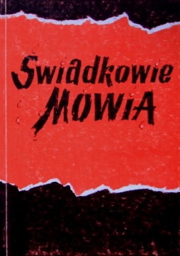 Okładka:  praca zbiorowa - Świadkowie mówią