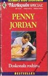 Penny Jordan - Doskonała rodzina