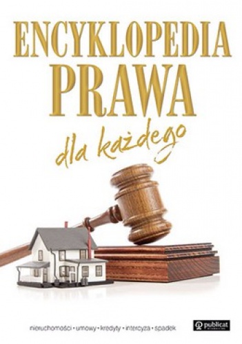 Okładka:  praca zbiorowa - Encyklopedia prawa dla każdego