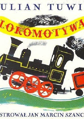 Okładka: Julian Tuwim - Lokomotywa