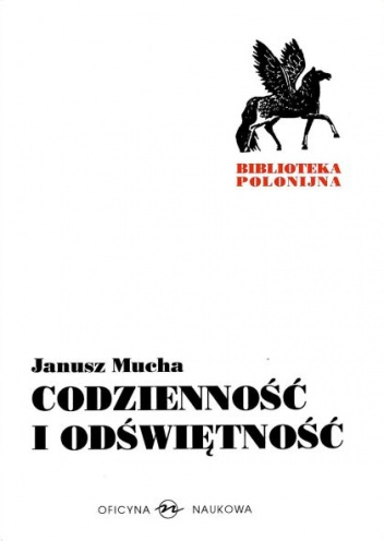 Okładka: Janusz Mucha - Codzienność i odświętność