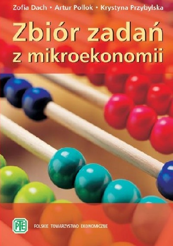 Okładka: Zofia Dach - Zbiór zadań z mikroekonomii