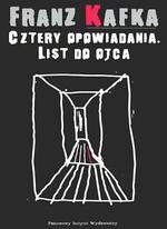 Okładka: Franz Kafka - Cztery opowiadania. List do ojca