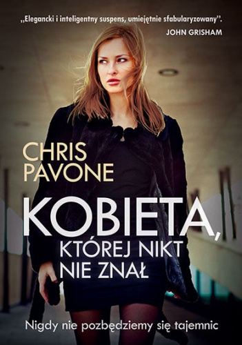Okładka: Chris Pavone - Kobieta, której nikt nie znał