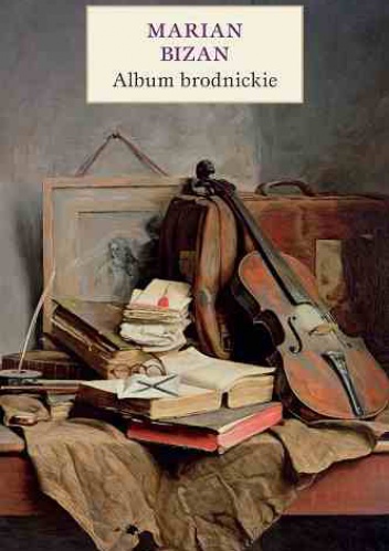 Okładka: Marian Bizan - Album brodnickie