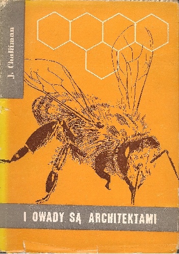 Okładka: Józef Chalifman - I owady są architektami