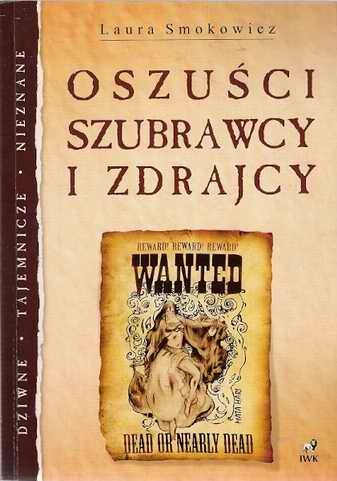 Okładka: Laura Smokowicz - Oszuści, szubrawcy i zdrajcy