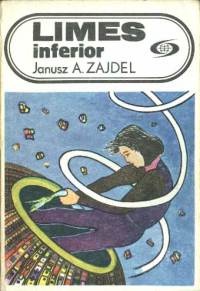 Okładka: Janusz Andrzej Zajdel - Limes inferior