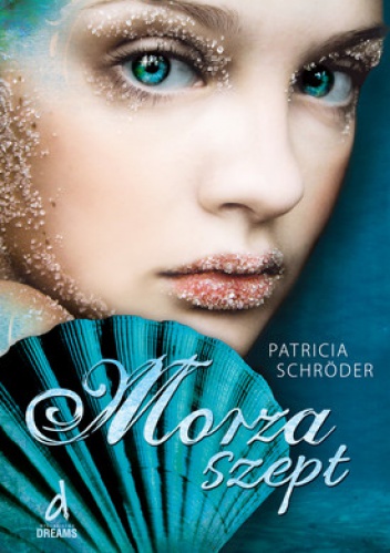 Okładka: Patricia Schröder - Morza szept