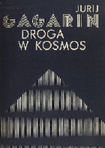 Okładka: Jurij Gagarin - Droga w kosmos