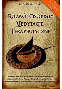 Okładka: Ryszard Krupiński - Rozwój osobisty. Medytacje terapeutyczne
