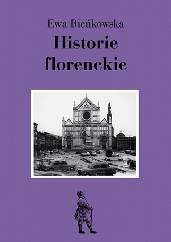 Okładka: Ewa Bieńkowska - Historie florenckie