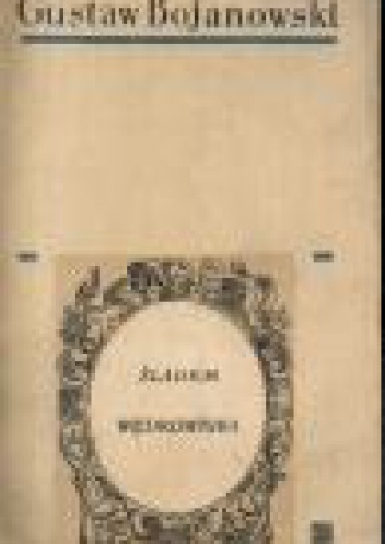 Okładka: Gustaw Bojanowski - Śladem wędrownika