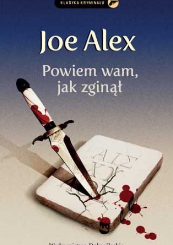 Okładka: Joe Alex - Powiem wam, jak zginął