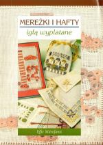 Okładka:  Effie Mitrofanis - Mereżki i hafty. Igłą wyplatane