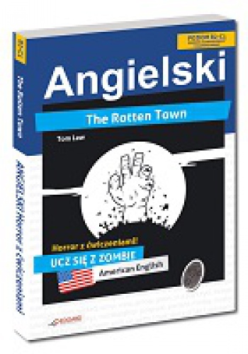Okładka: Tom Law - The Rotten Town. poziom B2-C1