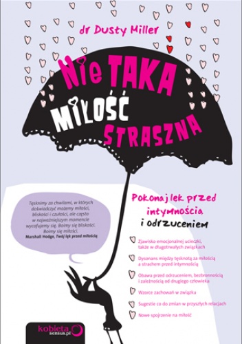 Okładka: Dusty Miller - Nie taka miłość straszna. Pokonaj lęk przed intymnością i odrzuceniem