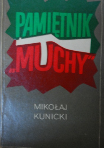 Okładka: Mikołaj Kunicki - Pamiętnik "Muchy"