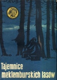 Okładka: Stanisław Woliński - Tajemnice meklemburskich lasów
