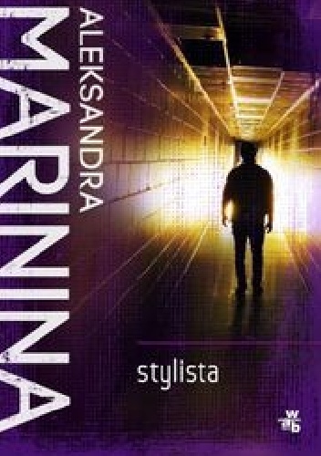Okładka: Aleksandra Marinina - Stylista
