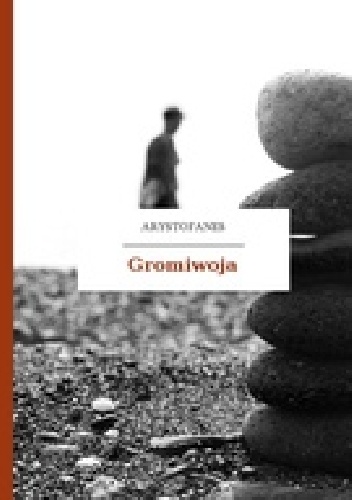Okładka:  Arystofanes - Gromiwoja