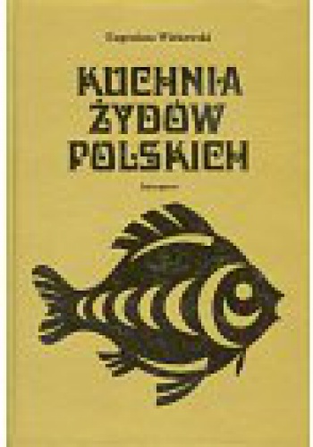Okładka: Eugeniusz Wirkowski - Kuchnia Żydów polskich