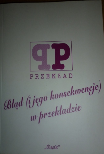 Okładka:  praca zbiorowa - Błąd (i jego konsekwencje) w przekładzie