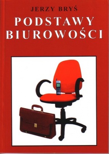 Okładka: Jerzy Bryś - Podstawy biurowości
