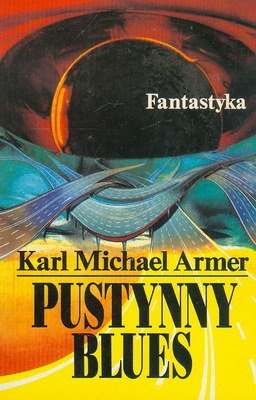 Okładka: Karl Michael Armer - Pustynny Blues