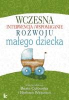 Okładka: Beata Cytowska - Wczesna interwencja i wspomaganie rozwoju małego dziecka