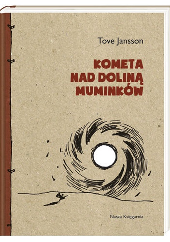Okładka: Tove Jansson - Kometa nad Doliną Muminków