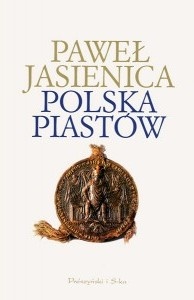 Okładka: Paweł Jasienica - Polska Piastów