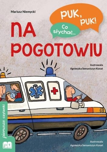 Okładka: Mariusz Niemycki - Puk, puk! Co Słychać...Na Pogotowiu