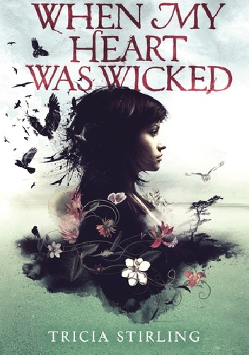 Okładka: Tricia Stirling - When my heart was wicked