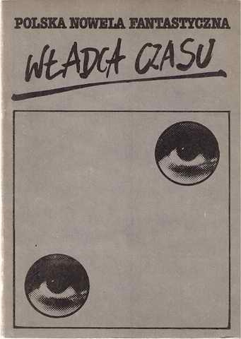 Okładka: Władysław Łoziński - Polska nowela fantastyczna. Władca czasu